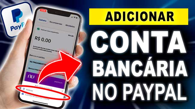 Como Adicionar Um Conta Banc Ria No Paypal E Confirmar